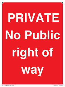 PRIVATE No Public right of way